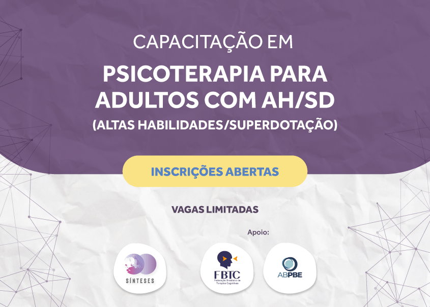 Capacitação em Psicoterapia para adultos neurodivergentes: AH/SD