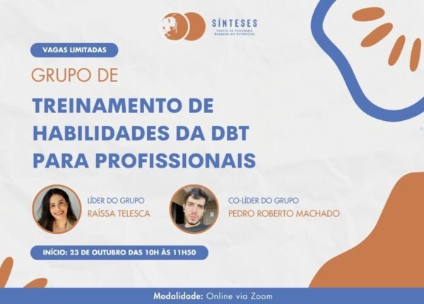Grupo de treinamento de habilidades da DBT para profissionais - Turma 4 (Quinta-feira das 10h às 12h)