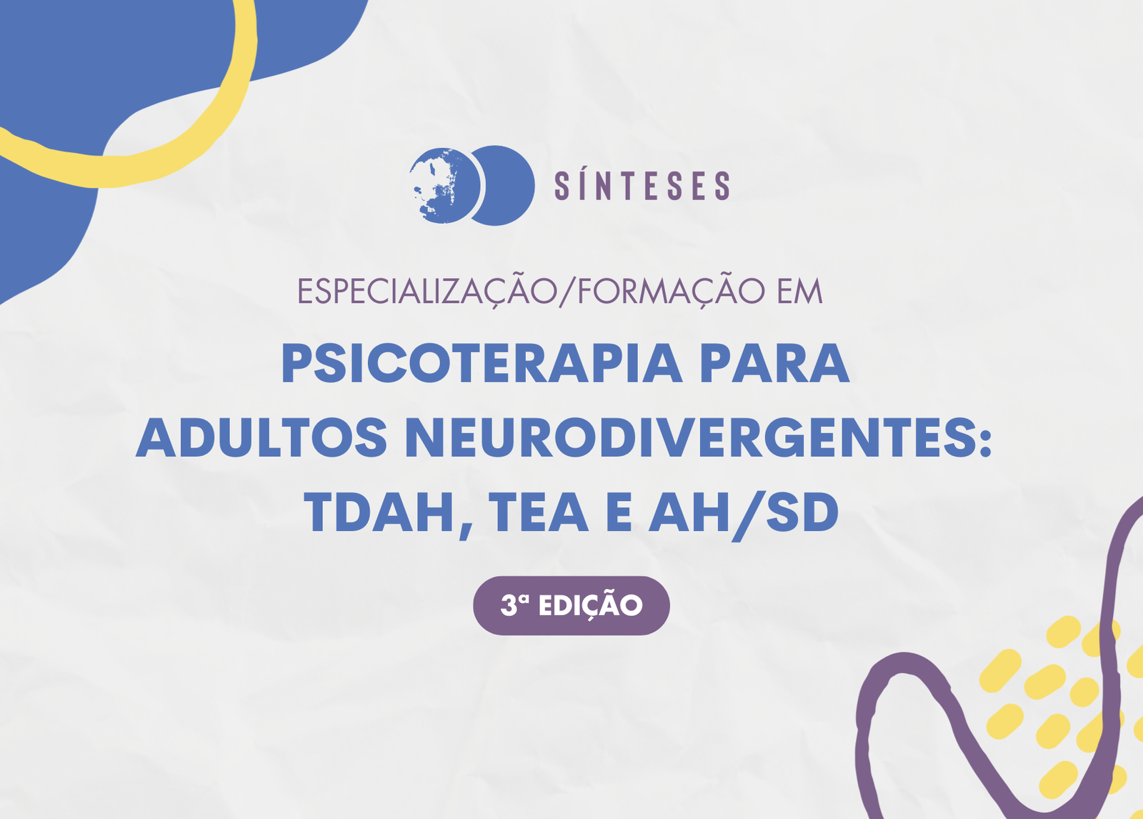 Psicoterapia para Adultos Neurodivergentes – 3ª edição