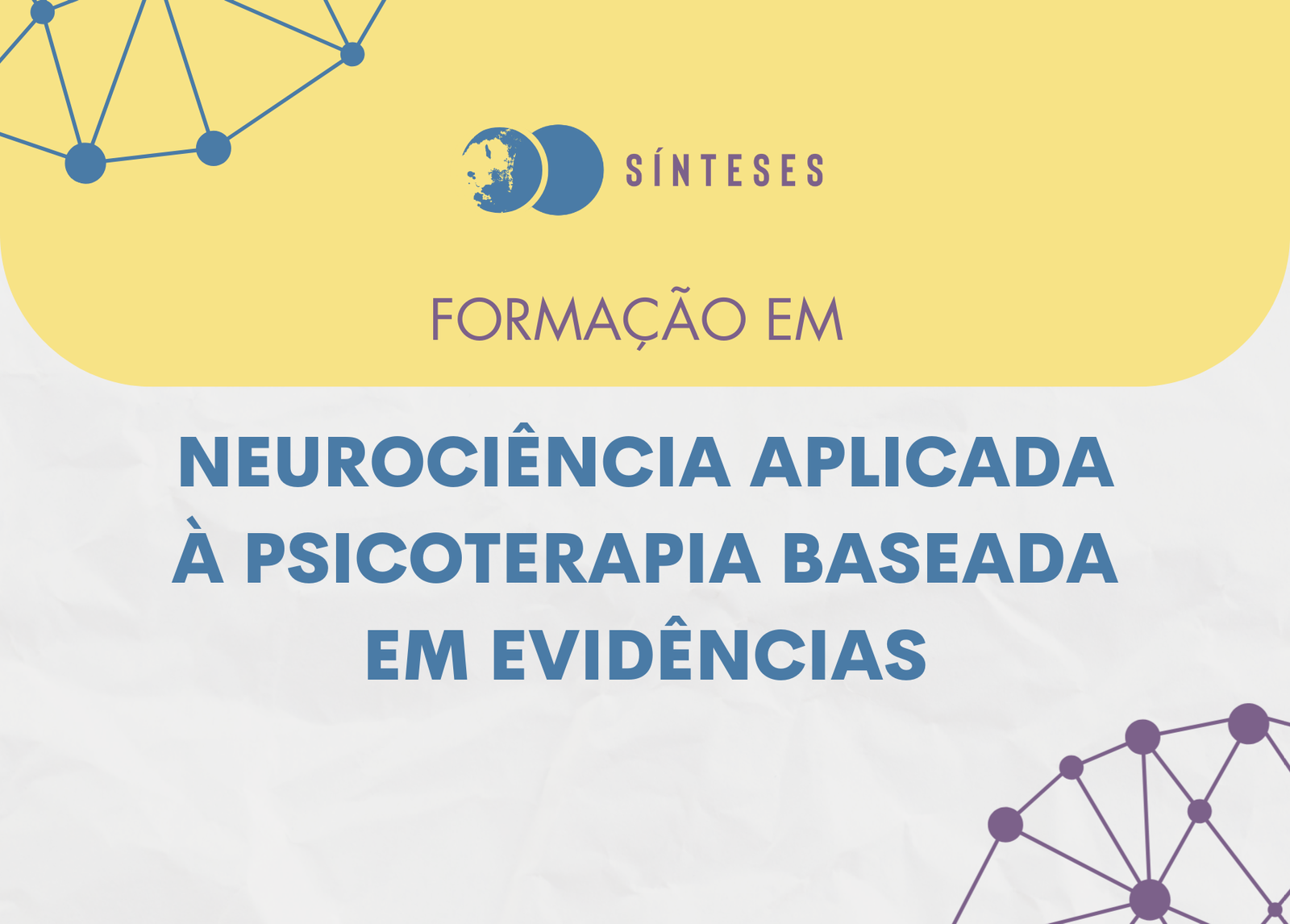 Formação em Neurociência Aplicada à Psicoterapia Baseada em Evidências