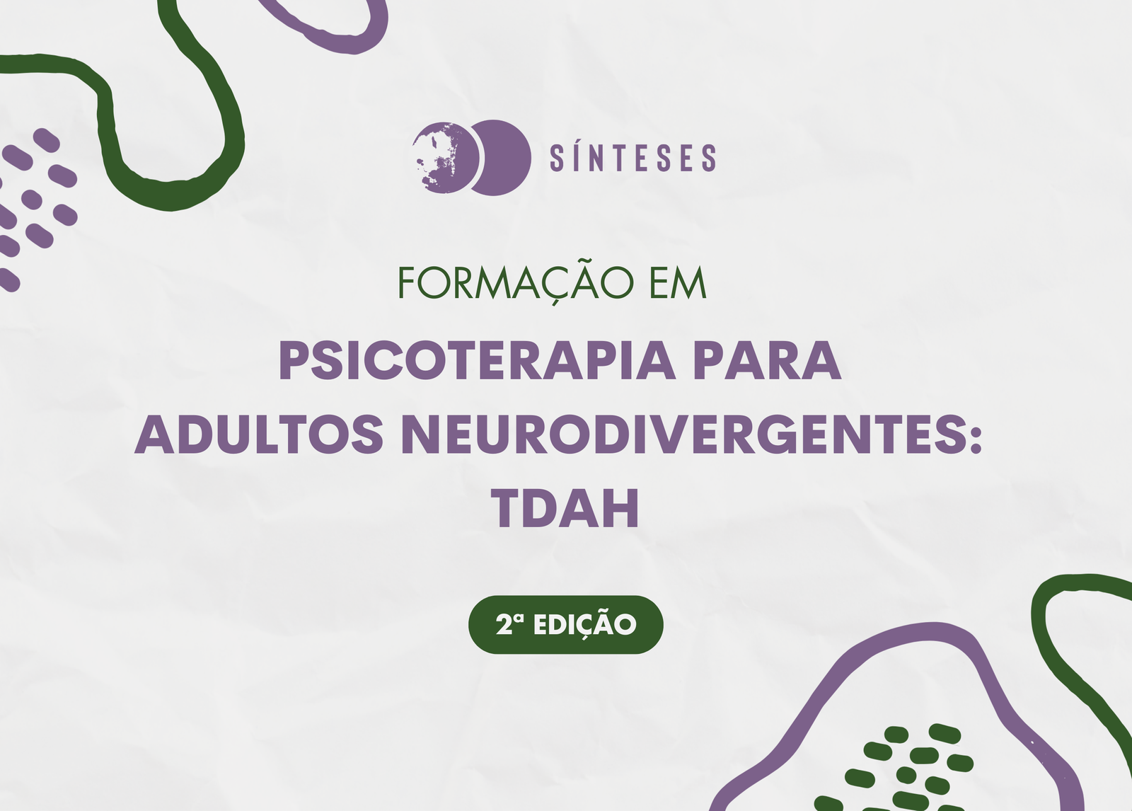 Psicoterapia para adultos neurodivergentes: TDAH – 2ª edição